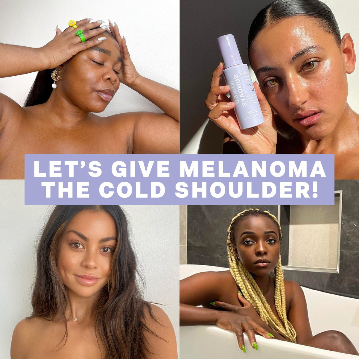 It's MELANOMA AWARENESS MONTH!