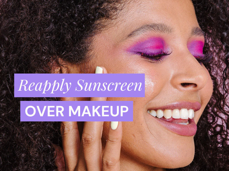 How to Reapply Sunscreen over Makeup