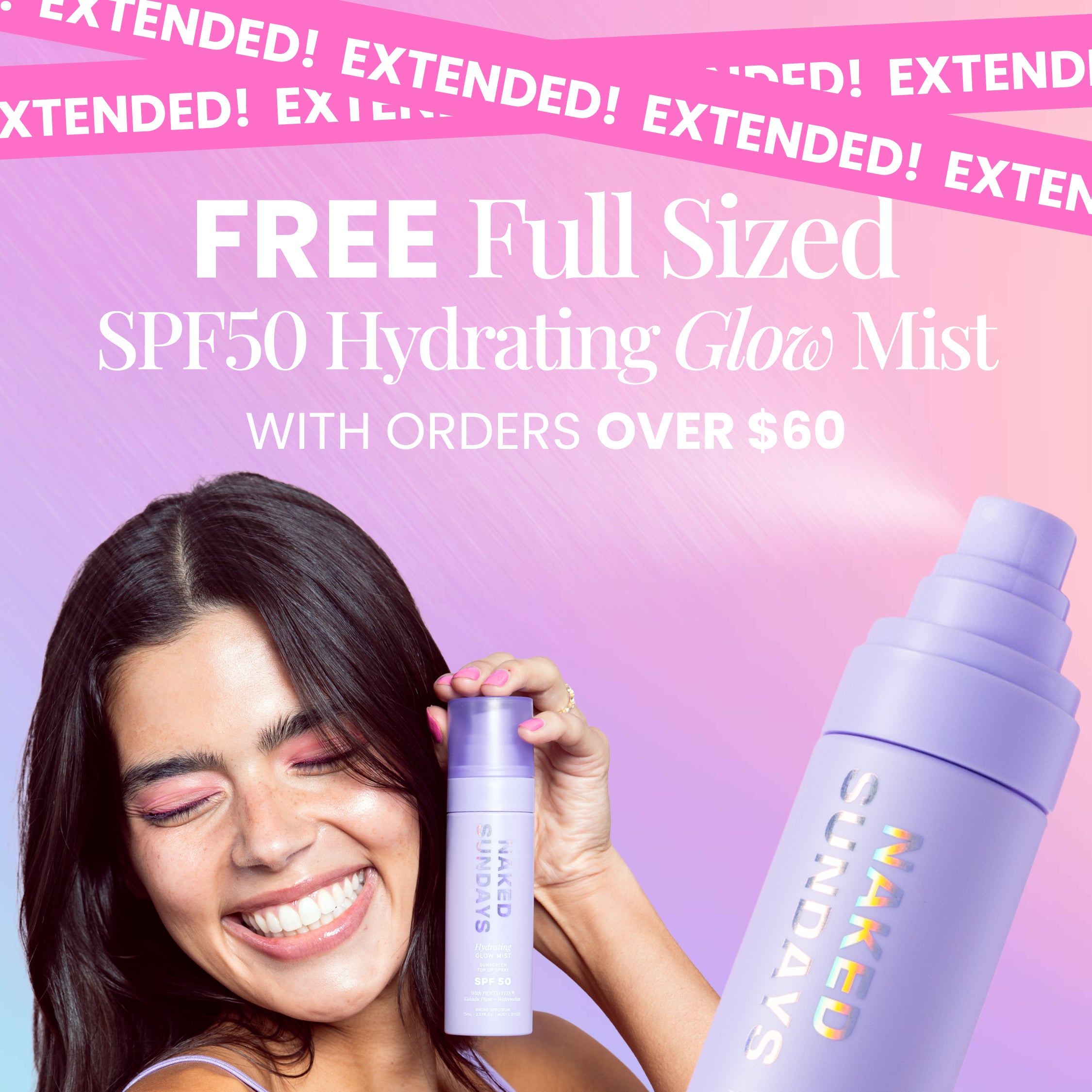 Woman holding a skincare product with promotional text for a free full-sized SPF50 hydrating glow mist with orders over $60.