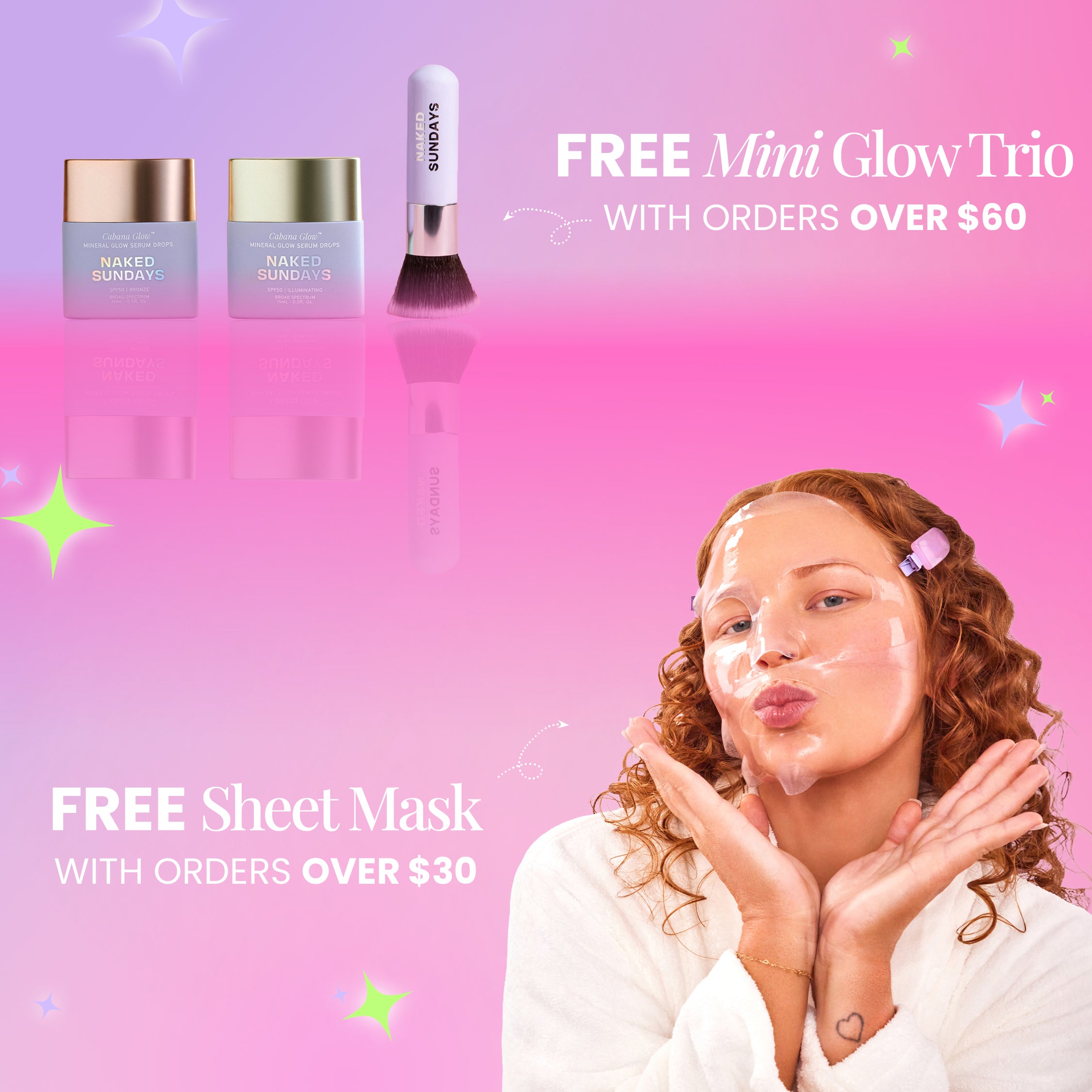 Promotional advertisement for Naked Sundays offering a free mini glow trio, and sheet mask with minimum spend.