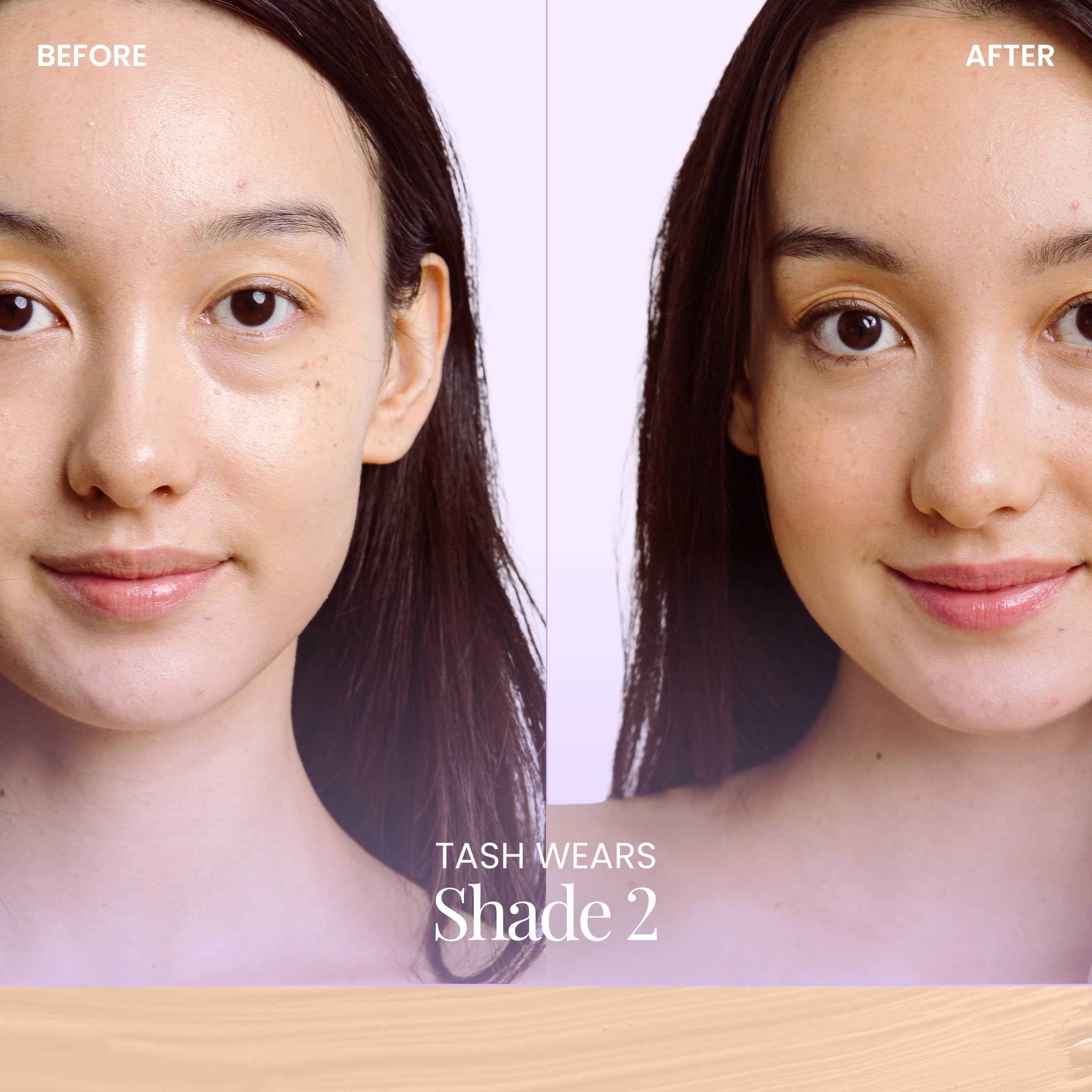 SHADE 2 BeautyScreen Before and Afters